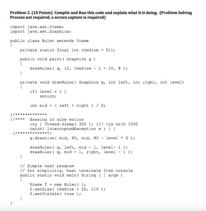 Solved Problem 2. (10 Points) Compile and Run this code and | Chegg.com