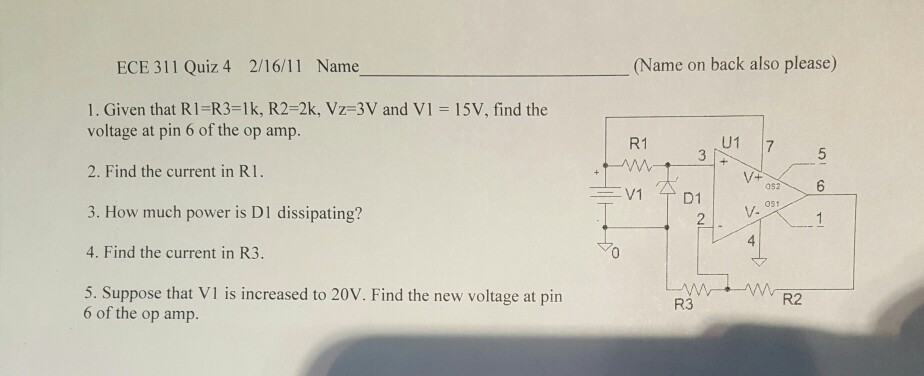 Solved ECE 311 Quiz 4 2/16/11 Name (Name on back also | Chegg.com