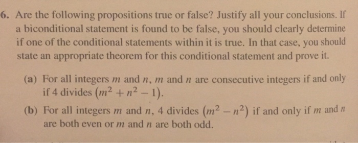 Solved Are The Following Propositions True Or False? Justify | Chegg.com