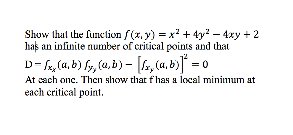 solved-show-that-the-function-f-x-y-x-2-4y-2-4xy-chegg