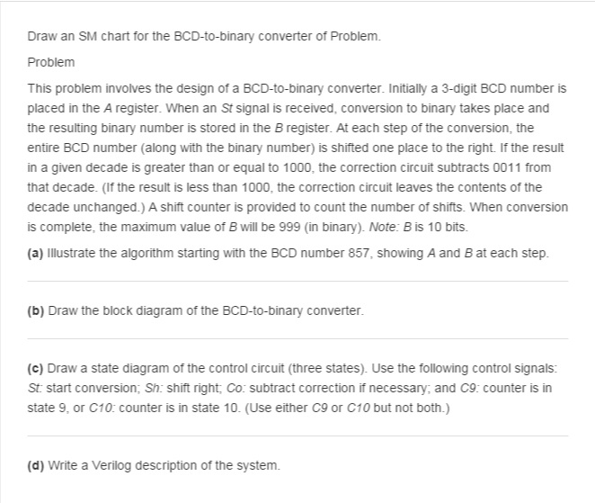 solved-draw-an-sm-chart-for-the-bcd-to-binary-converter-of-chegg