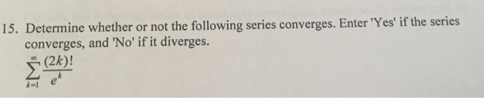 Solved Determine whether or not the following series | Chegg.com