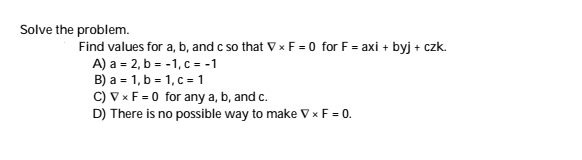 Solved Solve The Problem. Find Values For A, B, And C So | Chegg.com