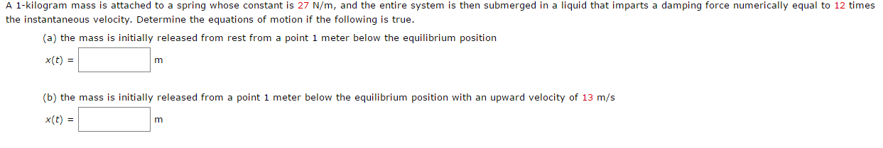 Solved A 1-kilogram mass is attached to a spring whose | Chegg.com