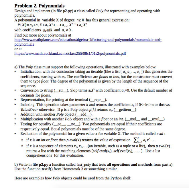 Solved Problem 2. Polynomials Design and implement (in file | Chegg.com