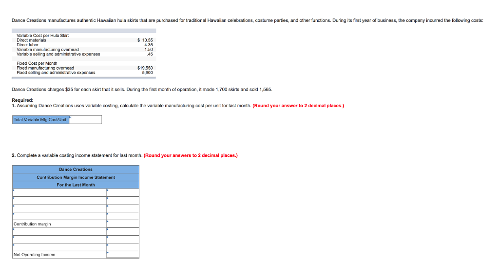 Solved Dance Creations manufactures authentic Hawaian hula | Chegg.com