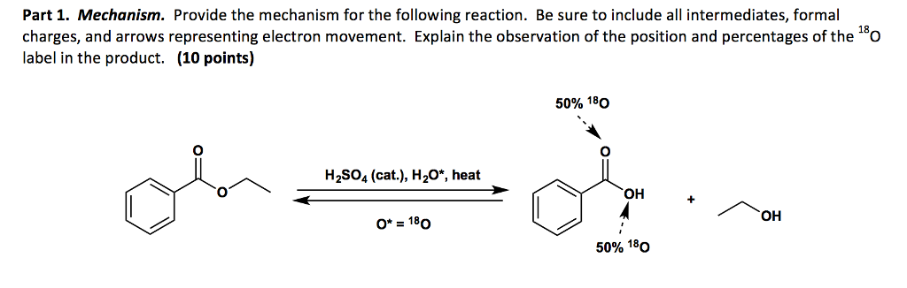 Solved Part 1. Mechanism. Provide The Mechanism For The 