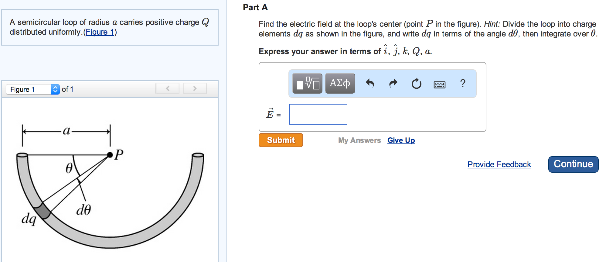 Solved A semicircular loop of radius a carries positive | Chegg.com