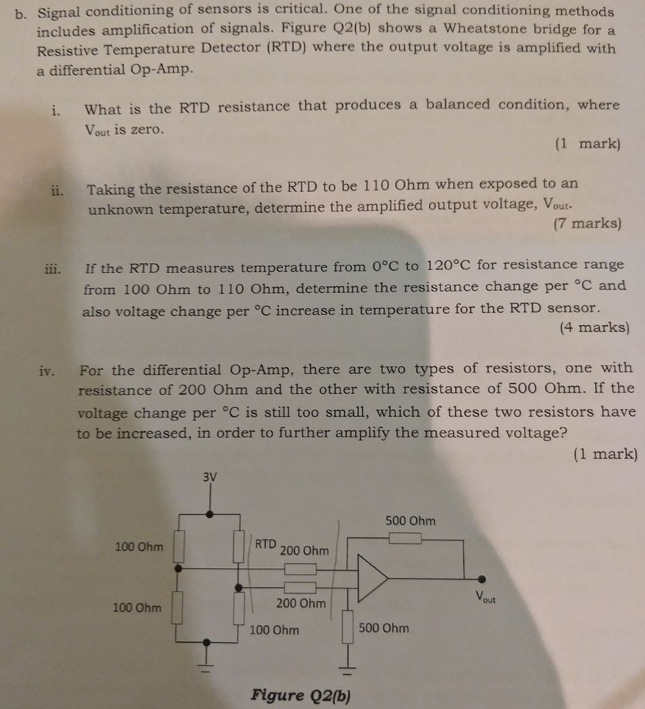 Solved b. Signal conditioning of sensors is critical. One of