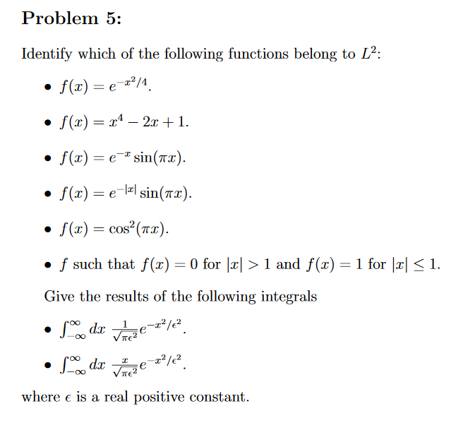 Solved Problem 5: Identify which of the following functions | Chegg.com