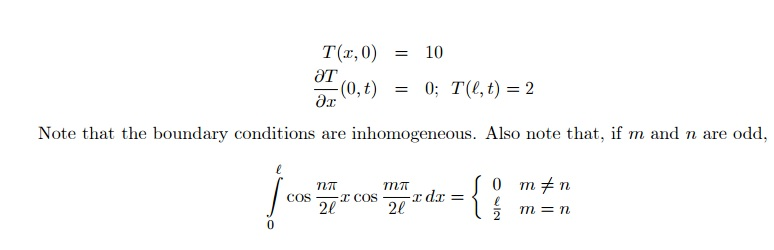 Solved Solve the heat equation for each of the following two | Chegg.com