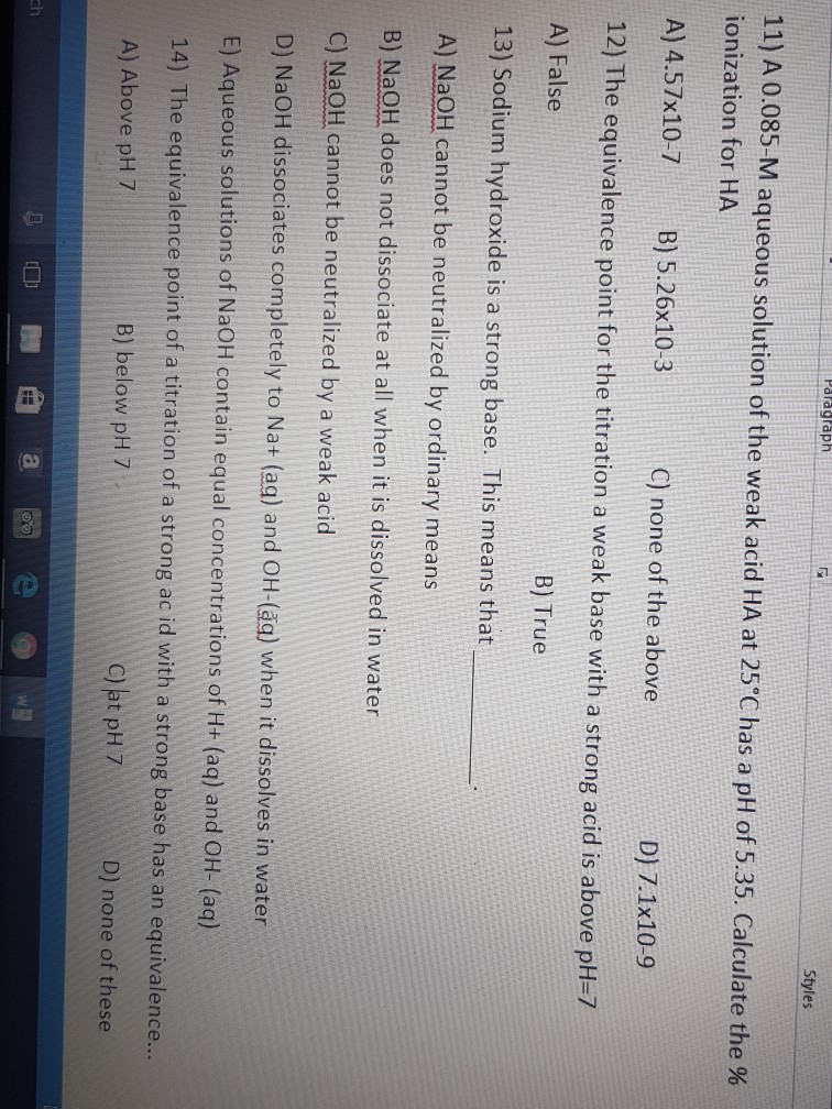 Solved A 0.085-M aqueous solution of the weak acid HA at 25 | Chegg.com