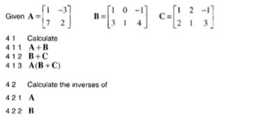 Solved Given A = [1 7 -3 2] B = [1 3 0 1 -1 4] C = [1 2 2 1 | Chegg.com