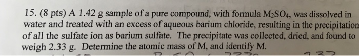 Solved A 1.42 g sample of a pure compound, with formula | Chegg.com