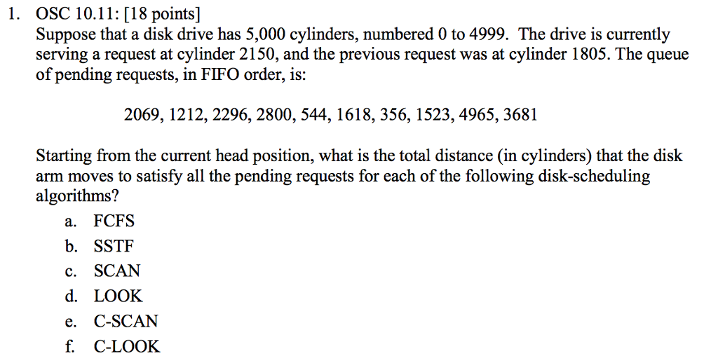 Solved Suppose That A Disk Drive Has 5000 Cylinders