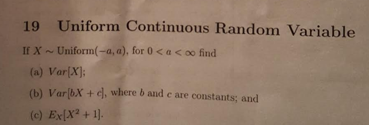 Solved 19 Uniform Continuous Random Variable If X ~ | Chegg.com