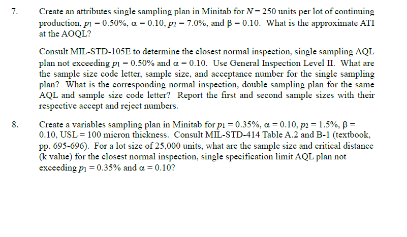 Solved 7. Create an attributes single sampling plan in | Chegg.com