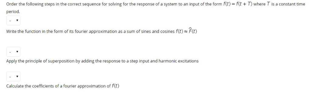 Solved Order The Following Steps In The Correct Sequence To | Chegg.com