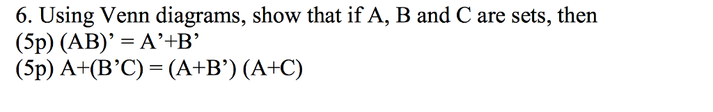 Solved Using Venn Diagrams, Show That If A, B And C Are | Chegg.com