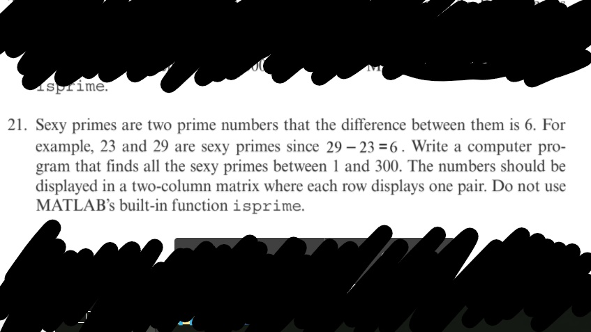 Solved SPIime 21 Sexy Primes Are Two Prime Numbers That Chegg