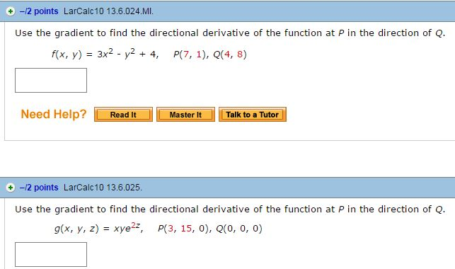 Solved Use The Gradient To Find The Directional Derivative