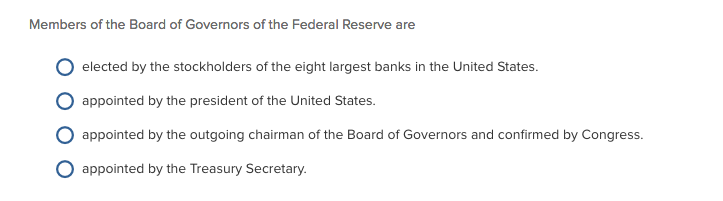 members of the federal reserve board of governors are elected