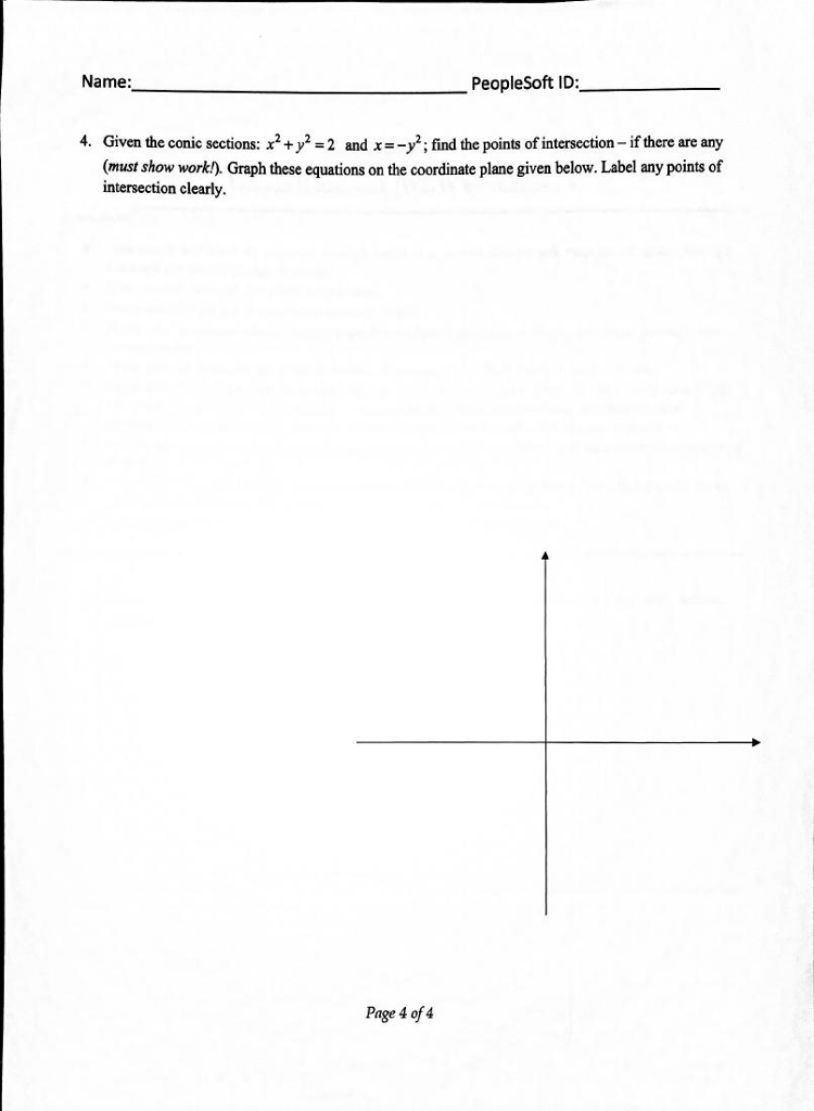 Solved Given The Conic Sections X 2 Y 2 2 And X y 2 Chegg