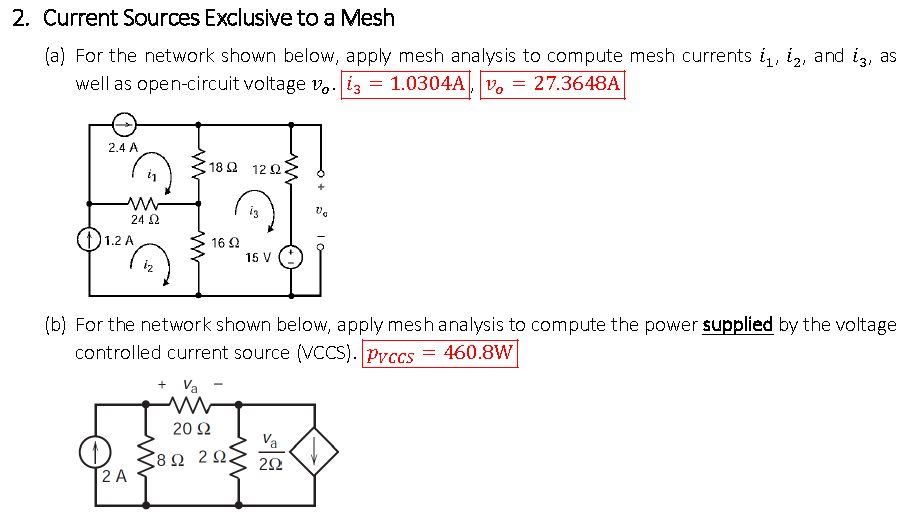 Solved For the network shown below, apply mesh analysis to | Chegg.com