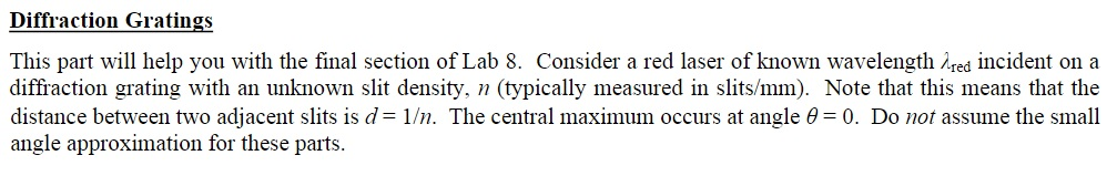 Solved Diffraction Gratings This part wil help you with the | Chegg.com