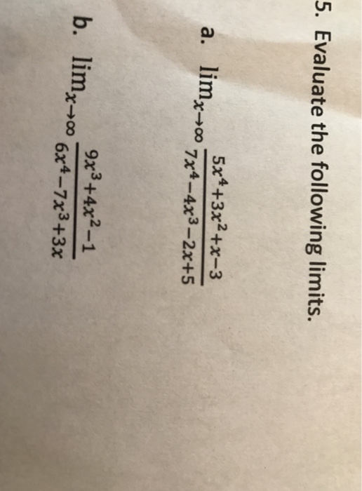 Solved Evaluate The Following Limits Lim X Rightarrow