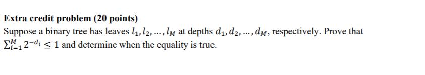 Solved Extra credit problem (20 points) Suppose a binary | Chegg.com
