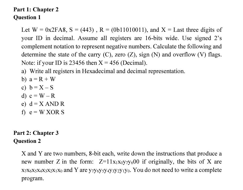 Solved Part 1: Chapter 2 Question 1 Let W = 0x2FA8, S = | Chegg.com