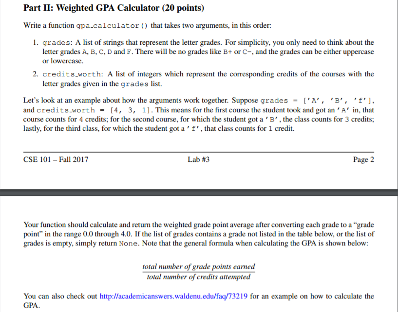 Solved Part II: Weighted GPA Calculator (20 points) Write a | Chegg.com