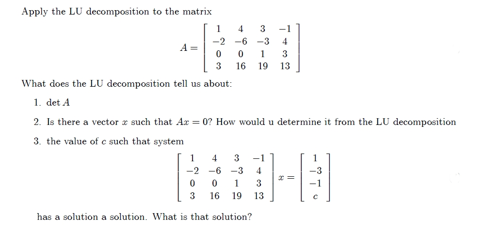 solved-apply-the-lu-decomposition-to-the-matrixwhat-does-the-chegg