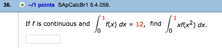 solved-if-f-is-continuous-and-integral-1-0-f-x-dx-12-chegg