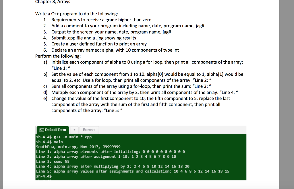 Solved Chapter 8, Arrays Write a C++ program to do the | Chegg.com