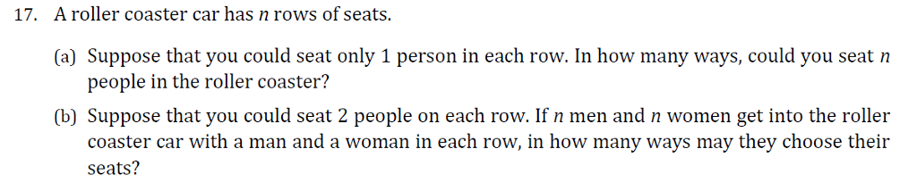 Solved 17. A Roller Coaster Car Has N Rows Of Seats. (o) 