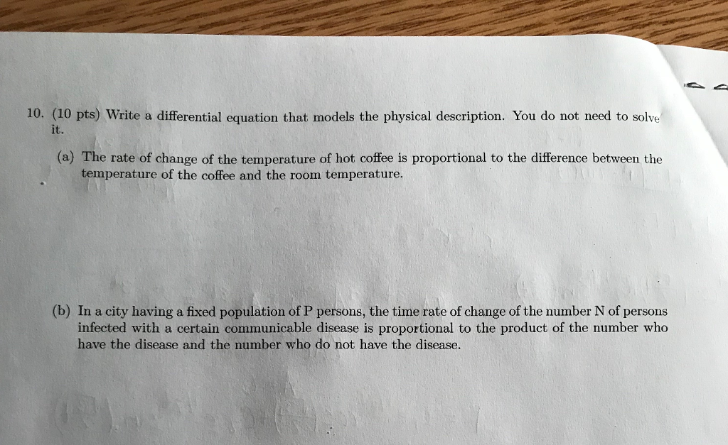 Solved 10. (10 pts) Write a differential equation that | Chegg.com