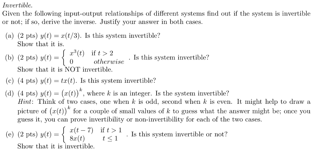 solved-invertible-given-the-following-input-output-chegg