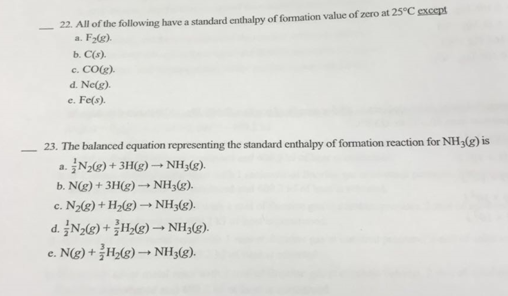 Solved All of the following have a standard enthalpy of