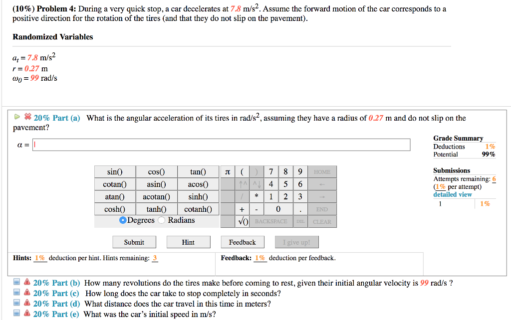 Solved (10%) Problem 4: During a very quick stop, a car | Chegg.com