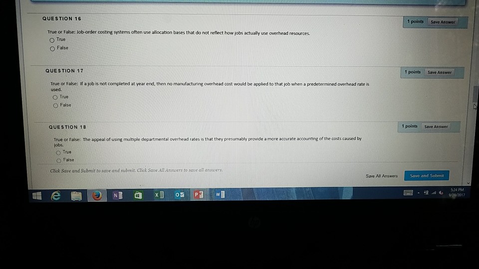 Solved QUESTION 16 points Save Answer True or False: | Chegg.com