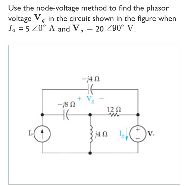 Solved Use the node-voltage method to find the phasor | Chegg.com