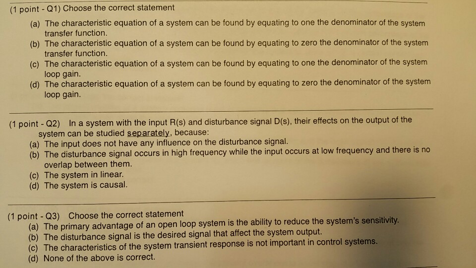 Solved (1 point - Q1) Choose the correct statement (a) The | Chegg.com