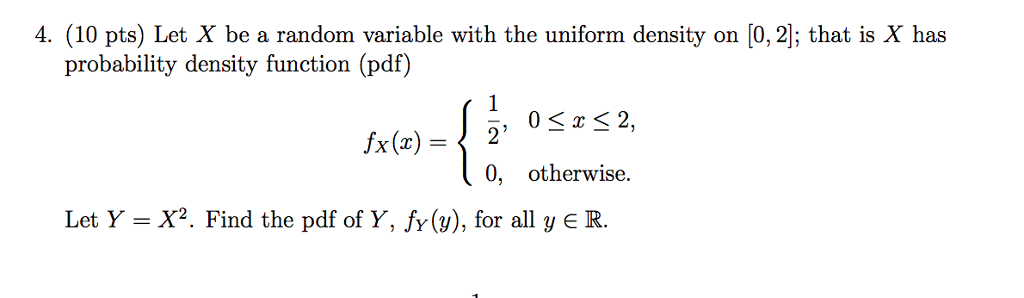 Solved 4. (10 pts) Let X be a random variable with the | Chegg.com