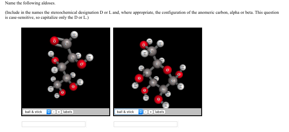 Solved Name The Following Aldoses. (Include In The | Chegg.com