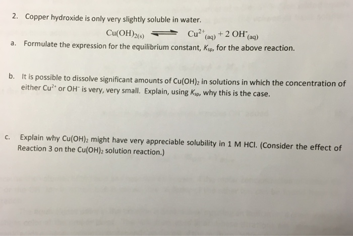 Solved 2 Copper Hydroxide Is Only Very Slightly Soluble In