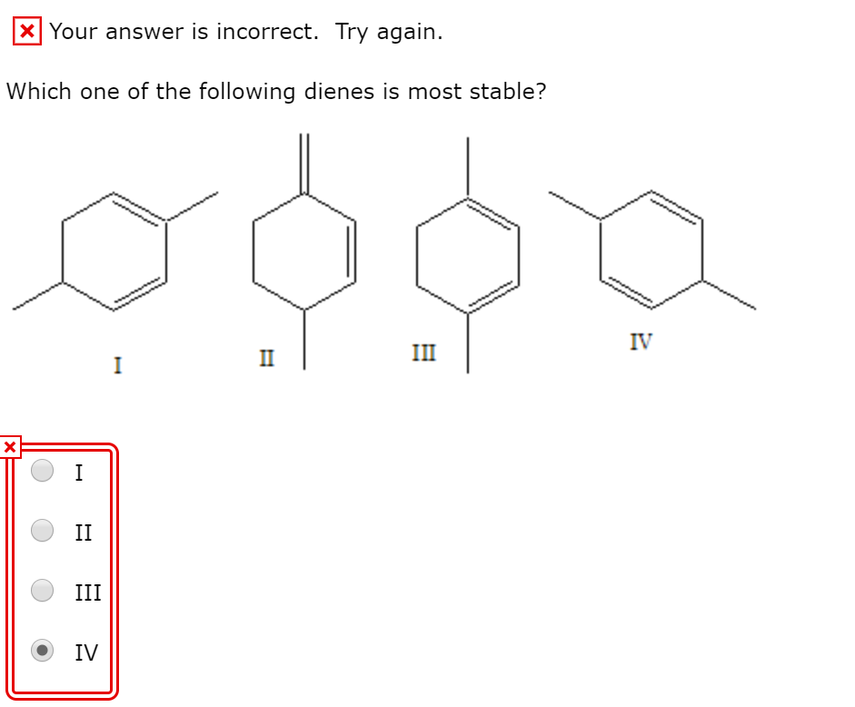 Which One Of The Following Dienes Is Most Stable