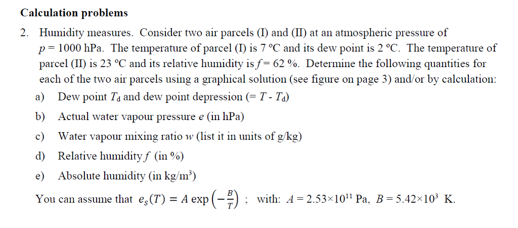 Solved Calculation problems 2. Humidity measures. Consider | Chegg.com