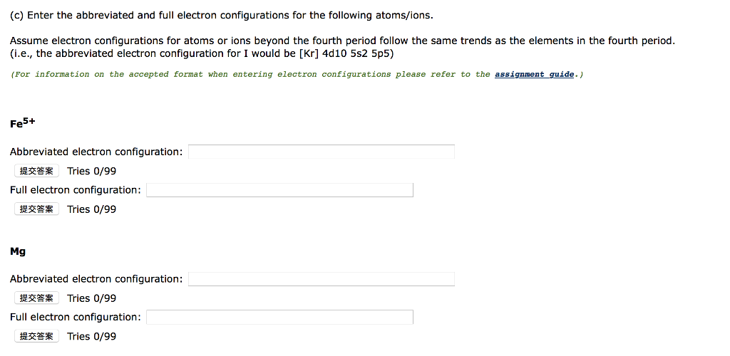 Solved (c) Enter the abbreviated and full electron | Chegg.com
